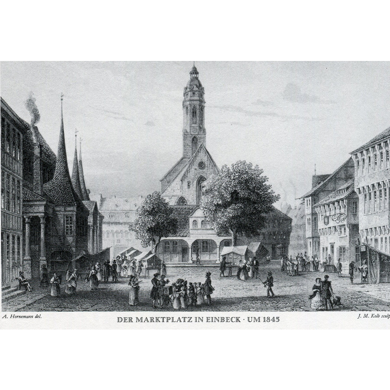 Source caption: "Einbeck, Rathaus, Marktkirche St. Jacobi und Marktplatz - Stahlstich von J. M. Kolb nach der Zeichnung von A.Hornemann.- circa 1845"