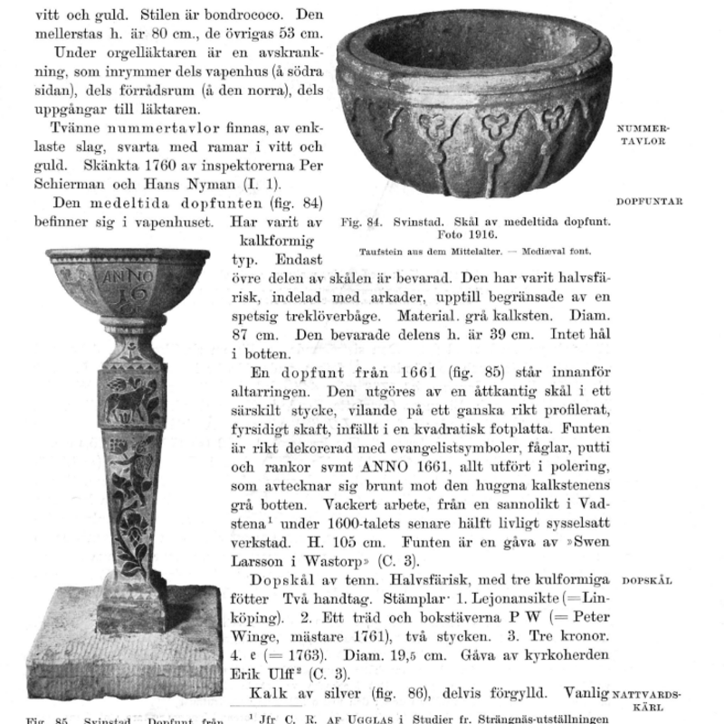 the surviving basin of the late-medieval font in the upper right corner; the 17thC century font in the lower left corner of the page