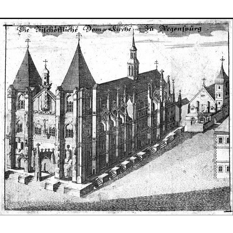 Source caption: "Kupferstich - Regensburg - Dom St. Peter - um 1600"