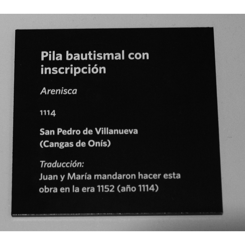 label about the font as displayed in the Museo in Oviedo, Asturias, in December 2011