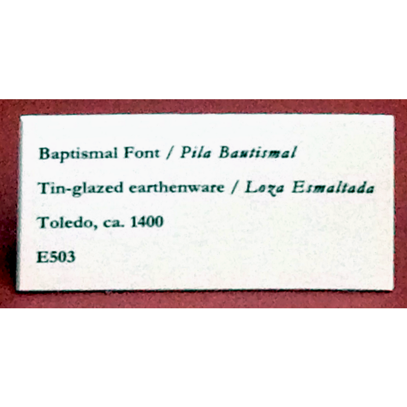 label on the font at The Hispanic Society of America in May 2015