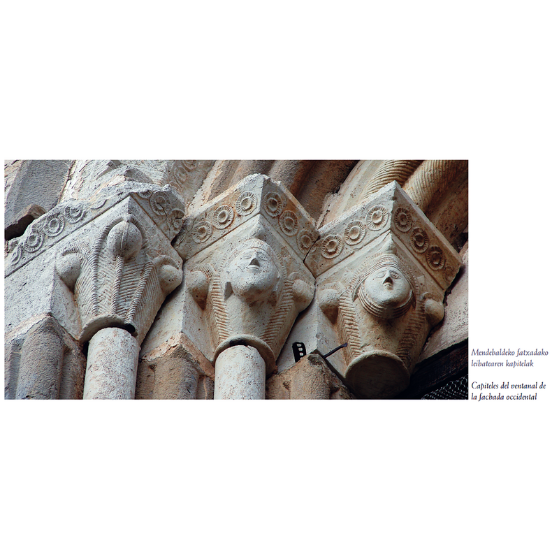 Source caption: "Mendebaldeko fatxadako leihatearen kapitelak / Capiteles del ventanal de la fachada occidental"