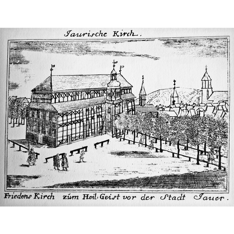 Source caption: "Friedenskirche in Jauer (Schlesien) aus Friedrich Bernhard Werner: Schlesische Bethäuser (1748-52)"